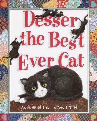 Desser the Best Ever Cat 0375910565 Book Cover