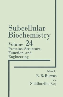 Proteins: Structure, Function, and Engineering 1489917292 Book Cover