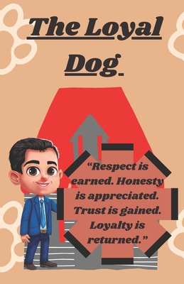 The Loyal Dog B0C5G9ZP1N Book Cover