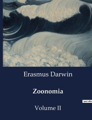 Zoonomia: Volume II B0CVVJQGP4 Book Cover
