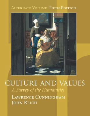 Culture and Values: A Survey of the Humanities ... 0155085328 Book Cover