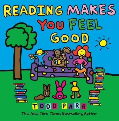 Reading Makes You Feel Good 0316043486 Book Cover