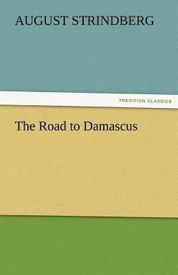 The Road to Damascus 3842466250 Book Cover
