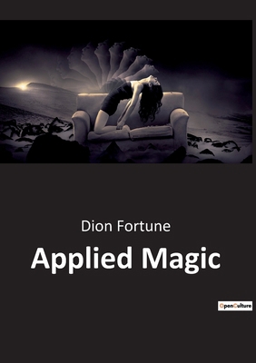 Applied Magic B0BTKPCYTH Book Cover