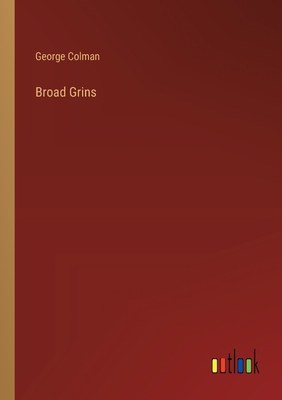 Broad Grins 336817150X Book Cover