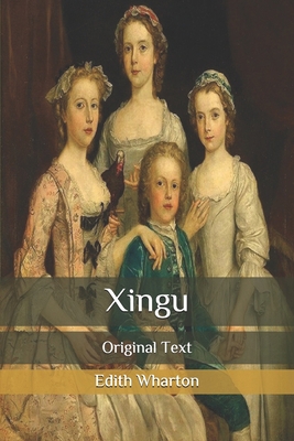 Xingu: Original Text B08D4TYL38 Book Cover