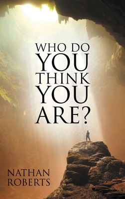 Who Do You Think You Are? 1664297421 Book Cover