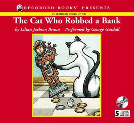 The Cat Who Robbed A Bank 0788747460 Book Cover