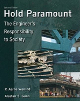 Hold Paramount: The Engineer's Responsibility t... 0495295868 Book Cover