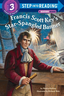 Francis Scott Key's Star-Spangled Banner 0375867252 Book Cover