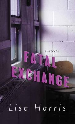 Fatal Exchange [Large Print] 1628991089 Book Cover