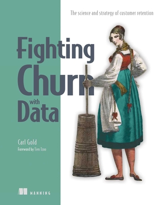 Fighting Churn with Data 161729652X Book Cover