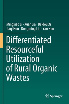 Differentiated Resourceful Utilization of Rural... 9811527148 Book Cover