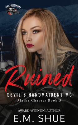 Ruined: A Devil's Handmaidens MC Novel B0DWKS8TKZ Book Cover