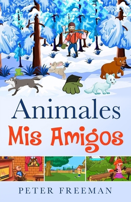 Animales, MIS Amigos [Spanish] B0DR95K2GK Book Cover