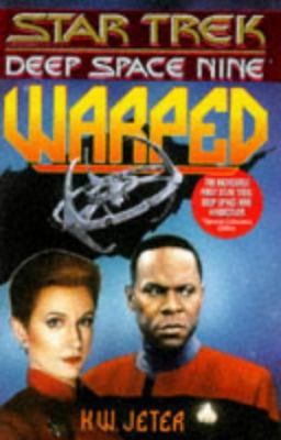 Warped (Star Trek Deep Space Nine) 0671872524 Book Cover