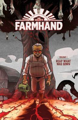 Farmhand Volume 1: Reap What Was Sown 1534309853 Book Cover