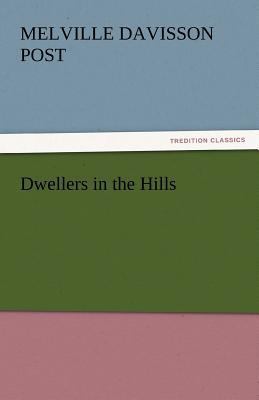 Dwellers in the Hills 3842435967 Book Cover