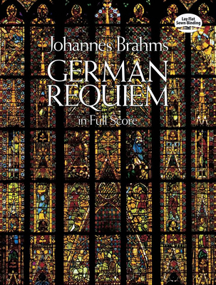 German Requiem in Full Score 0486254860 Book Cover