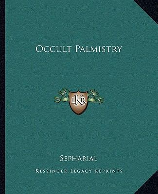 Occult Palmistry 1162911662 Book Cover