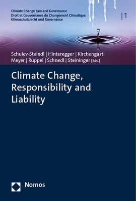 Climate Change, Responsibility and Liability (C... 3848787075 Book Cover