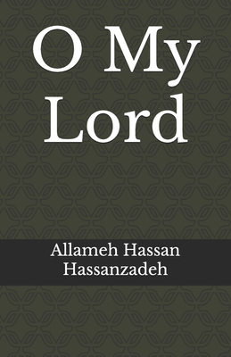 O My Lord B0CWNSBJK9 Book Cover