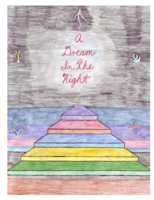 A Dream in the Night: 2nd edition 1475177011 Book Cover