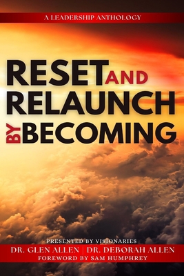 Reset and Relaunch By Becoming B0DJZ35214 Book Cover