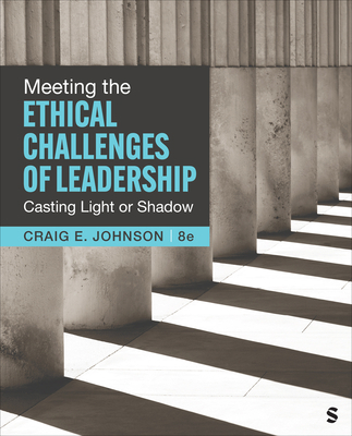 Meeting the Ethical Challenges of Leadership: C... 1071904248 Book Cover