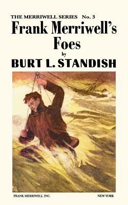 Merriwell Series #3: Frank Merriwell's Foes 0837390036 Book Cover