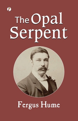 The Opal Serpent B0FMYTPPCF Book Cover