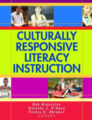 Culturally Responsive Literacy Instruction 1412957737 Book Cover