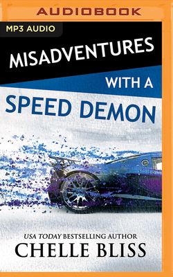 Misadventures with a Speed Demon 1978639848 Book Cover