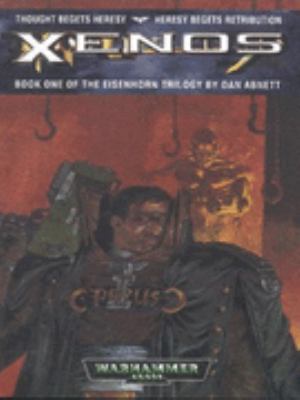 Xenos - Book One of the Eisenhorn Trilogy : WAR... 184154146X Book Cover