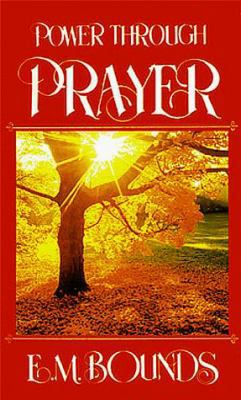 Power Through Prayer 088368117X Book Cover