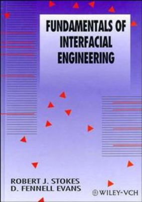 Fundamentals of Interfacial Engineering 0471186473 Book Cover