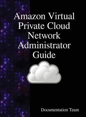 Amazon Virtual Private Cloud Network Administra... 9888407678 Book Cover