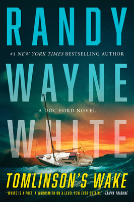 Tomlinson's Wake: A Doc Ford Novel 133500114X Book Cover