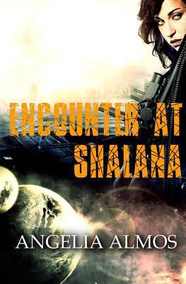 Encounter at Shalana 1537514776 Book Cover
