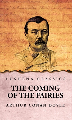 The Coming of the Fairies B0DPZRKQSD Book Cover