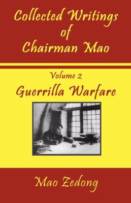 Collected Writings of Chairman Mao: Volume 2 - ... 1934255262 Book Cover