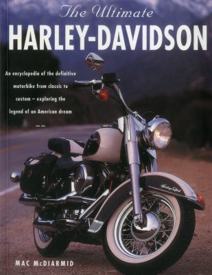 The Ultimate Harley-Davidson B004YPQ3XU Book Cover