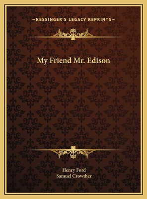 My Friend Mr. Edison 1169695388 Book Cover
