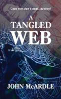 A Tangled Web 1916504248 Book Cover