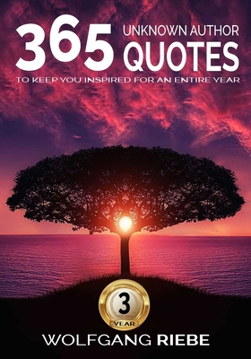 365 Quotes To Keep You Inspired For An Entire Year 154543218X Book Cover