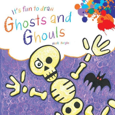 It's Fun to Draw Ghosts and Ghouls 1629146110 Book Cover