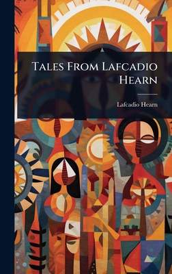 Tales From Lafcadio Hearn 1024069702 Book Cover