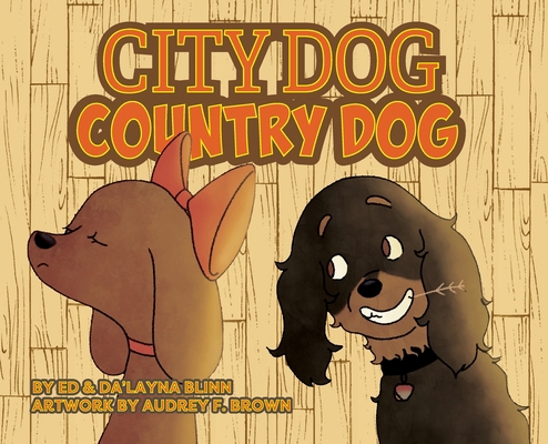 City Dog Country Dog B0BQ5T145P Book Cover