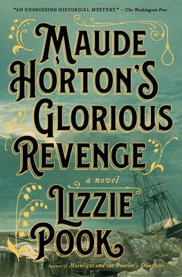 Maude Horton's Glorious Revenge 1982180552 Book Cover