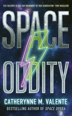 Space Oddity (Space Opera, Bk. 2) 1472160002 Book Cover
